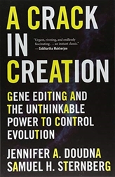  CRACK IN CREATION GENE EDITING & THE UNT