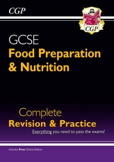  New Grade 9-1 GCSE Food Preparation & Nutrition - Complete Revision & Practice (with Online Edition)
