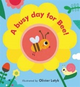  Little Faces: A Busy Day for Bee!