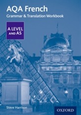  AQA A Level French: Grammar & Translation Workbook