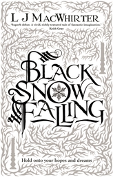  Black Snow Falling