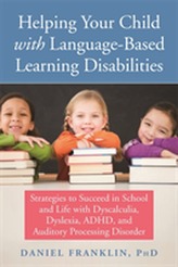  Helping Your Child with Language Based Learning Disabilities
