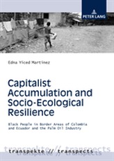  Capitalist Accumulation and Socio-Ecological Resilience