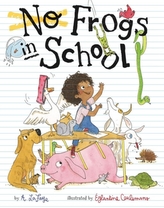  No Frogs in School