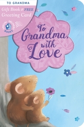  To Grandma, with Love