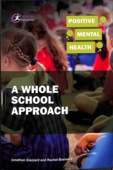  Positive Mental Health: A Whole School Approach