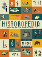  Historopedia - The Story of Ireland From Then Until Now