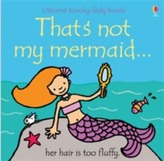  That's Not My Mermaid