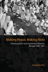  Making Peace, Making Riots