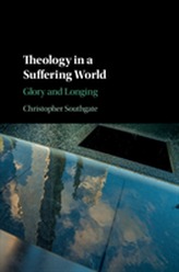  Theology in a Suffering World