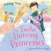  Princess Time: The Twelve Dancing Princesses