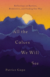 All the Colors We Will See