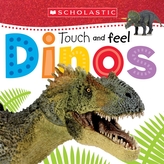 Touch and Feel Dinos (Scholastic Early Learners)