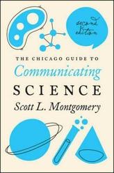  Chicago Guide to Communicating Science