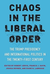  Chaos in the Liberal Order