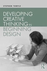  Developing Creative Thinking in Beginning Design