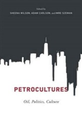  Petrocultures
