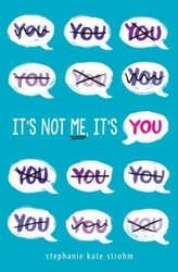  ITS NOT ME ITS YOU