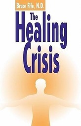 Healing Crisis, 2nd Edition