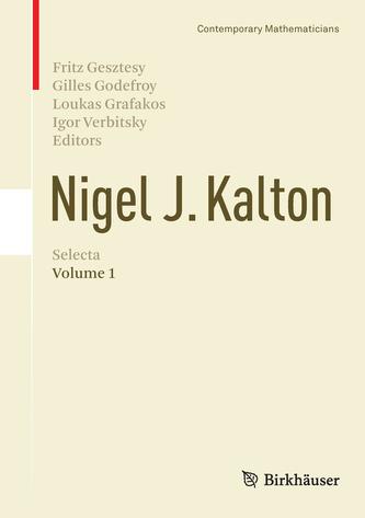 Nigel J. Kalton Selecta  Nigel J. Kalton Selecta
