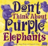  Don't Think About Purple Elephants