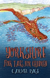  Yorkshire Folk Tales for Children