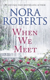  WHEN WE MEET