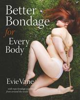  Better Bondage for Every Body