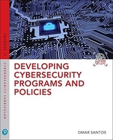 Developing Cybersecurity Programs and Policies