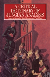 A Critical Dictionary of Jungian Analysis