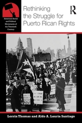  Rethinking the Struggle for Puerto Rican Rights