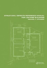  Structural Defects Reference Manual for Low-Rise Buildings