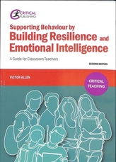  Supporting Behaviour by Building Resilience and Emotional Intelligence