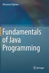  Fundamentals of Java Programming