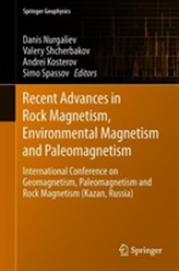  Recent Advances in Rock Magnetism, Environmental Magnetism and Paleomagnetism