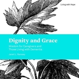  Dignity and Grace