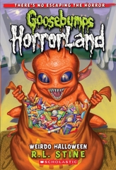  Weirdo Halloween (Goosebumps Horrorland #16)