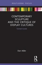  Contemporary Sculpture and the Critique of Display Cultures