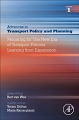  Preparing for the New Era of Transport Policies: Learning from Experience