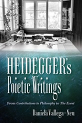  Heidegger's Poietic Writings