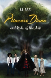  Princess Diana and Rods of the Ark