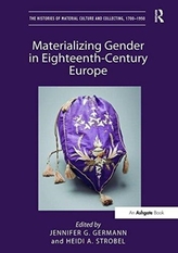  Materializing Gender in Eighteenth-Century Europe