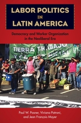 Labor Politics in Latin America