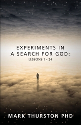 Experiments in a Search for God