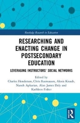  Researching and Enacting Change in Postsecondary Education