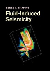  Fluid-Induced Seismicity