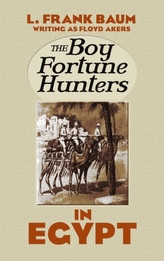 The Boy Fortune Hunters in Egypt