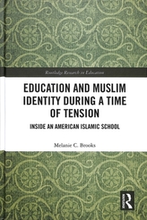  Education and Muslim Identity During a Time of Tension