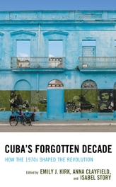  Cuba's Forgotten Decade