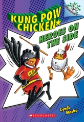  Heroes on the Side (Kung Pow Chicken #4)